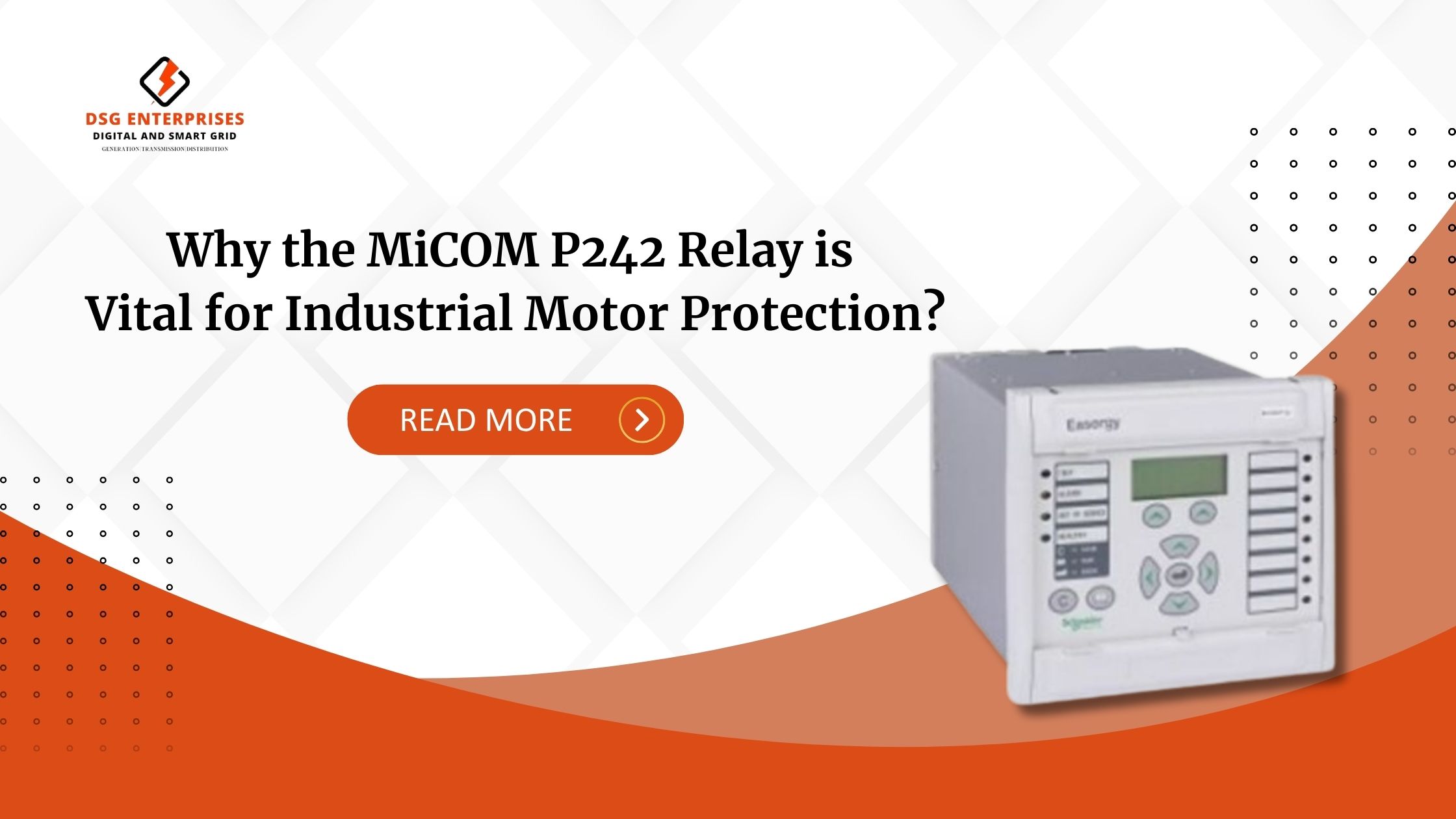 You are currently viewing Why the Schneider Micom P242 Relay is Vital for Industrial Motor Protection?