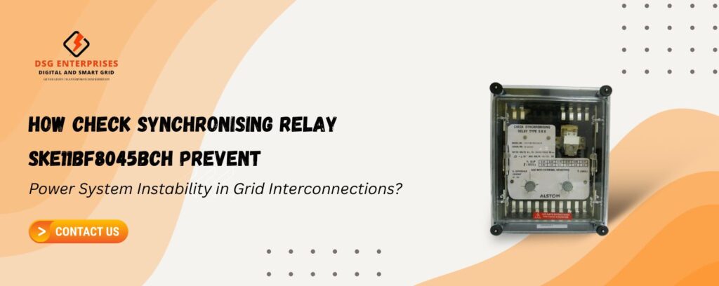 Check Synchronising Relay SKE11BF8045BCH