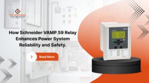 Read more about the article How Schneider VAMP 59 Relay Enhances Power System Reliability and Safety.