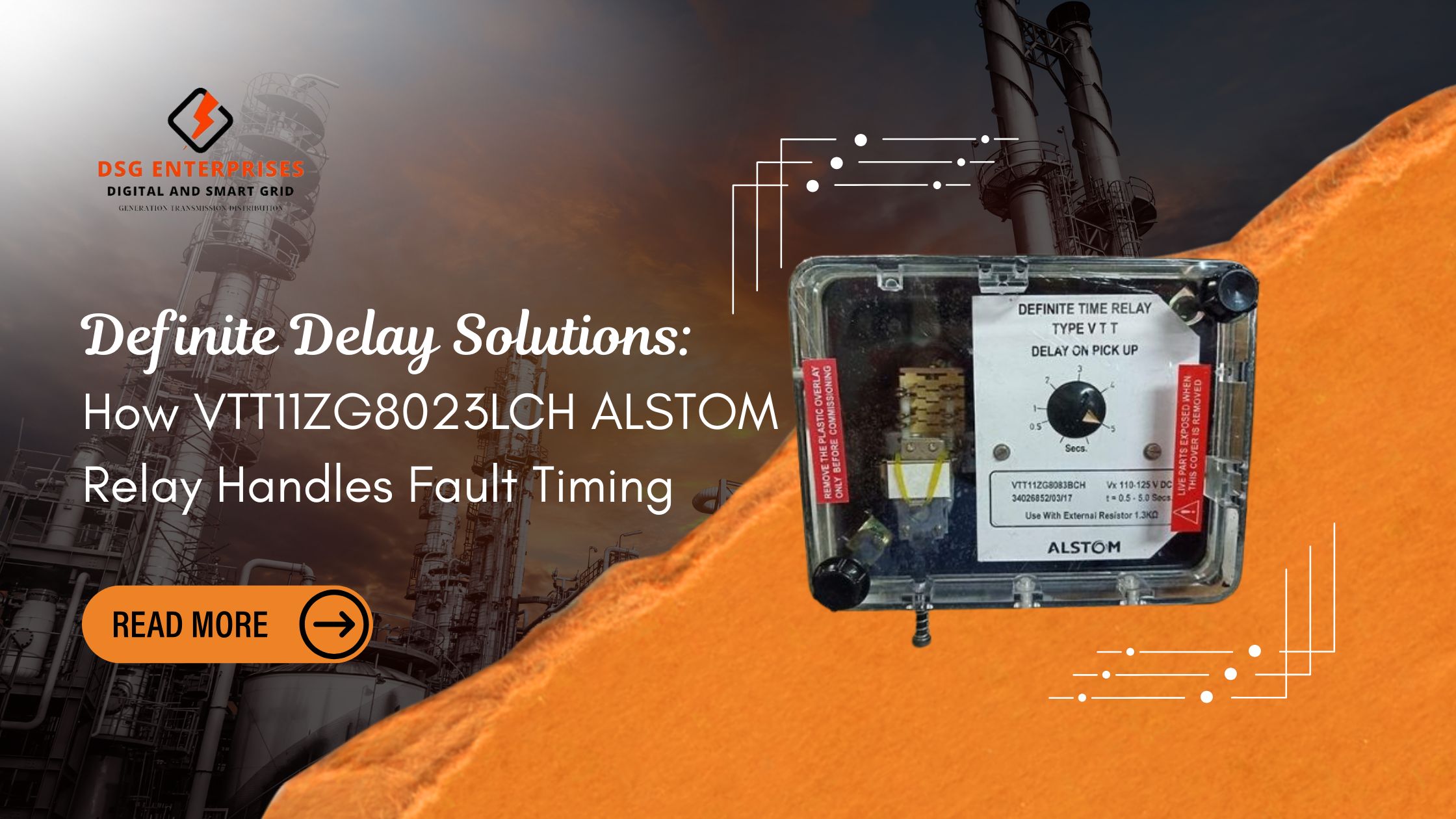 You are currently viewing Definite Delay Solutions: How VTT11ZG8023LCH ALSTOM Relay Handles Fault Timing.