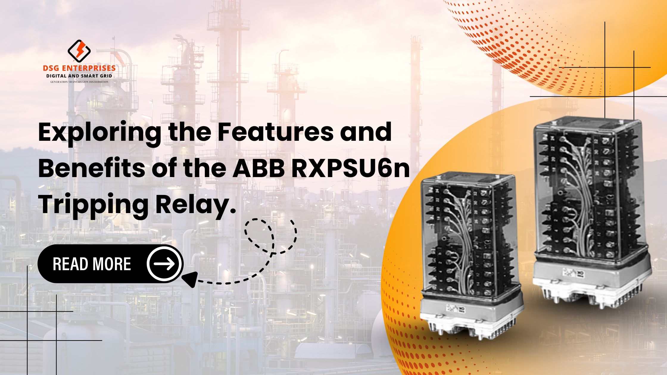 You are currently viewing Exploring the Features and Benefits of the ABB RXPSU6n Tripping Relay.