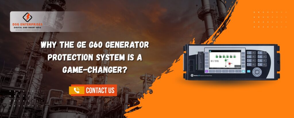 GE G60 Generator Protection