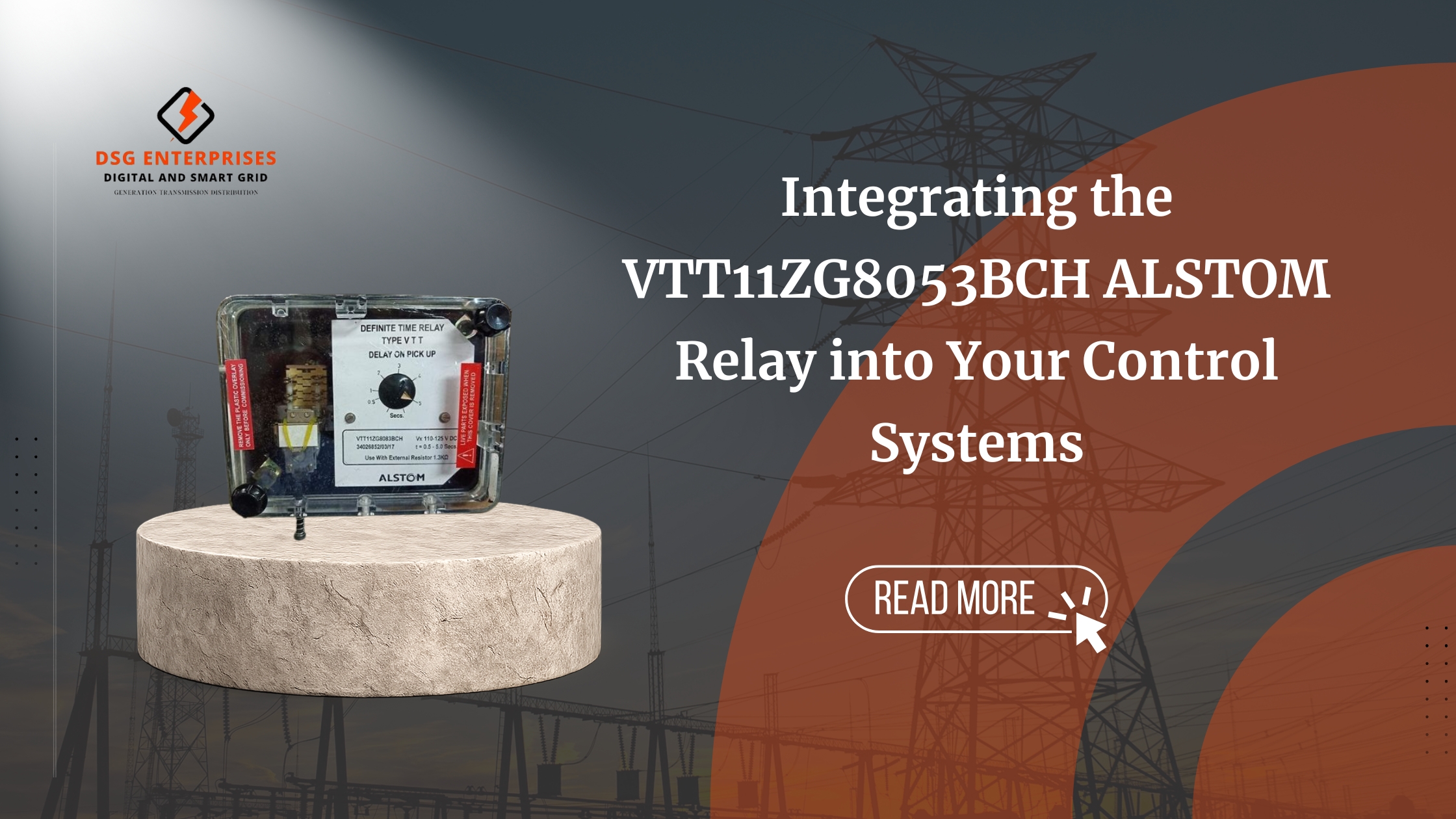 You are currently viewing Integrating the VTT11ZG8053BCH ALSTOM Relay into Your Control Systems