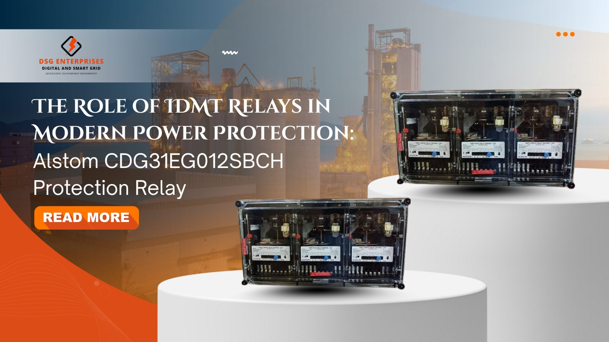 Alstom CDG31EG012SBCH Protection Relay: Modern Protection