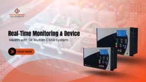Read more about the article Real-Time Monitoring & Device Health with GE Multilin C650 System