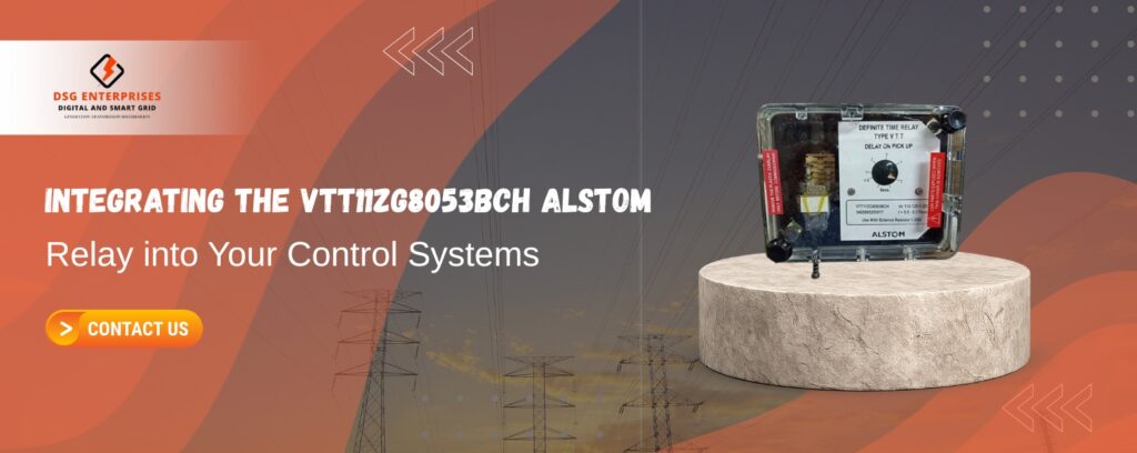 VTT11ZG8053BCH ALSTOM Relay