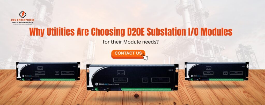 D20E Substation I/O Modules