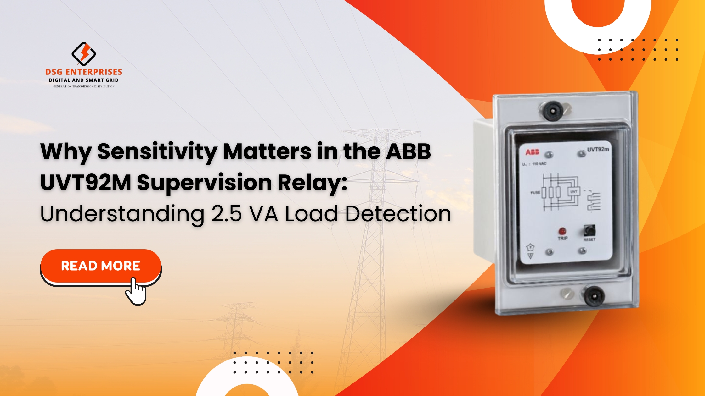 You are currently viewing Why Sensitivity Matters in the ABB UVT92M Supervision Relay: Understanding 2.5 VA Load Detection