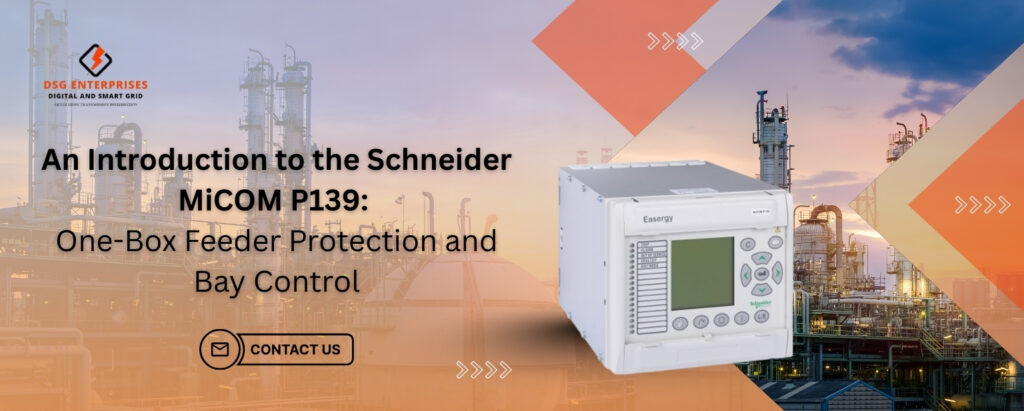 Schneider Micom P139 relay
