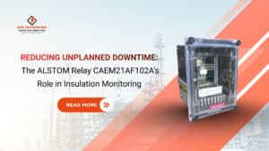 Read more about the article Reducing Unplanned Downtime: The ALSTOM Relay CAEM21AF102A’s Role in Insulation Monitoring