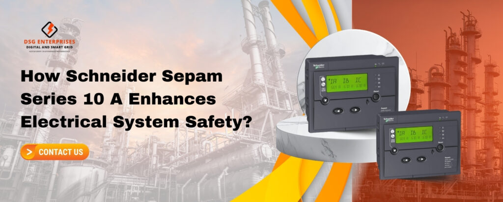 Schneider Sepam Series 10A