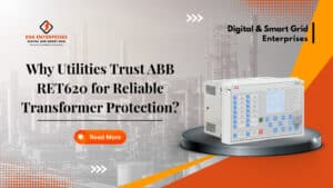 Read more about the article Why Utilities Trust ABB RET620 for Reliable Transformer Protection?