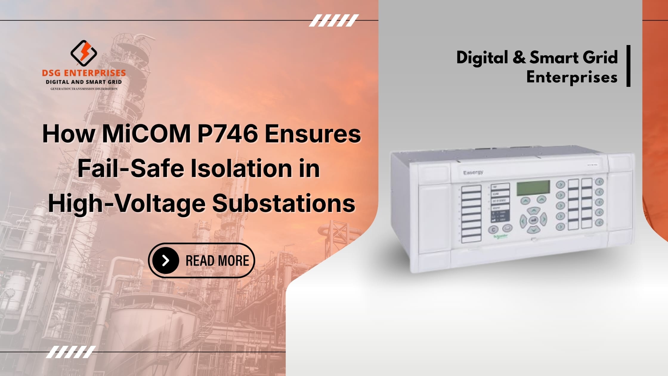 You are currently viewing How MiCOM P746 Ensures Fail-Safe Isolation in High-Voltage Substations