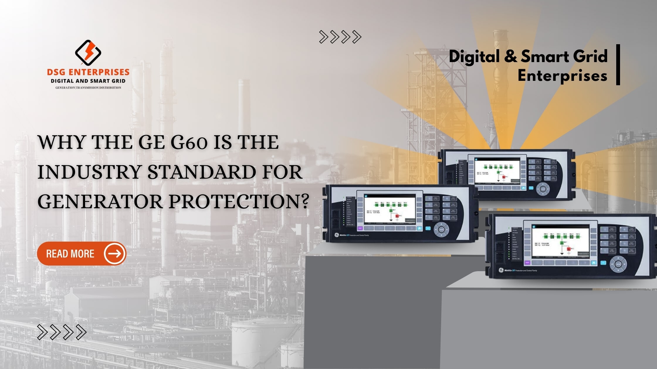 You are currently viewing Why the GE G60 Is the Industry Standard for Generator Protection