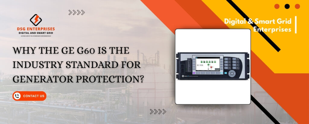 GE G60 Generator Protection