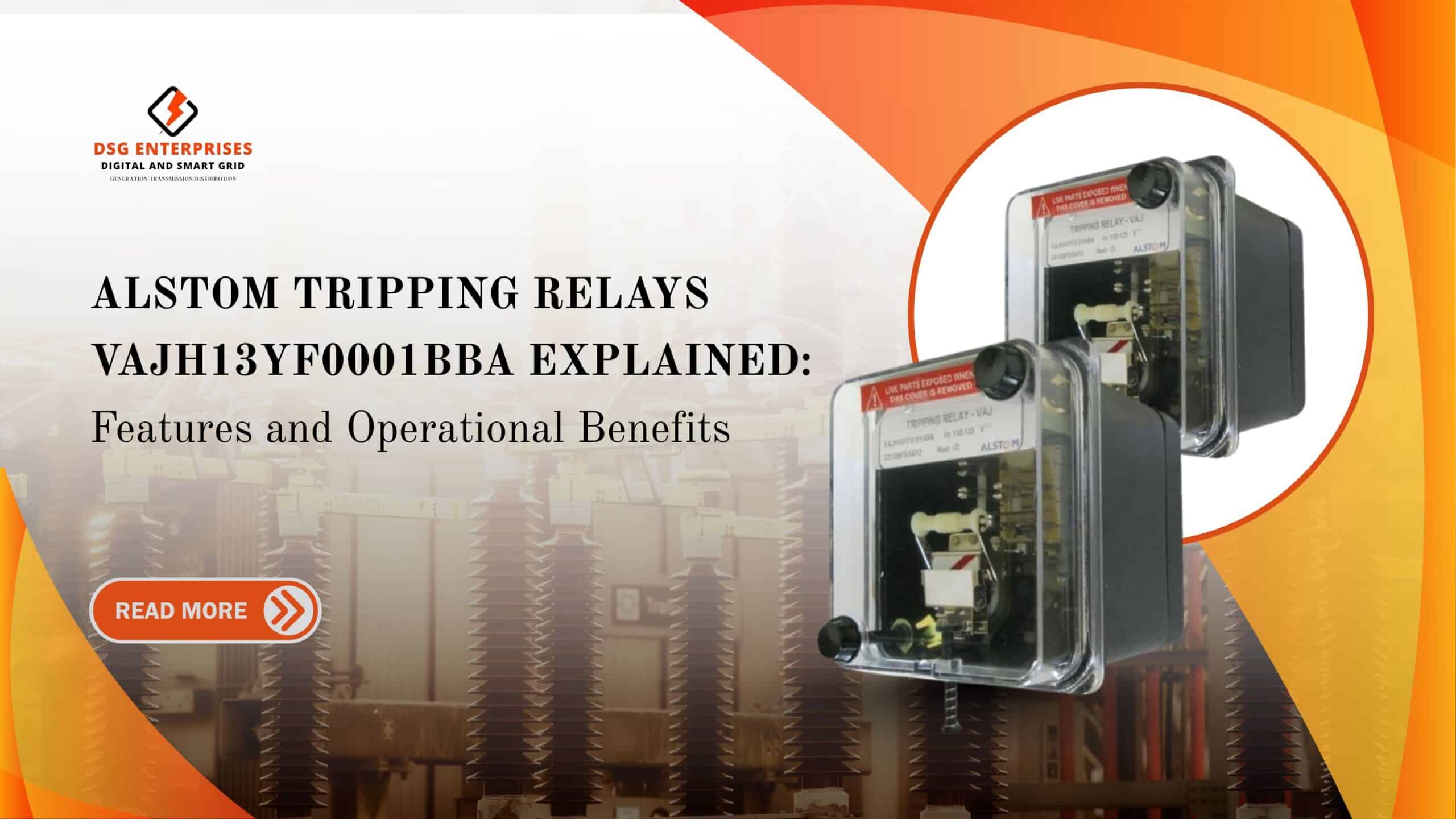 You are currently viewing Alstom Tripping relays VAJH13YF0001BBA Explained: Features and Operational Benefits.