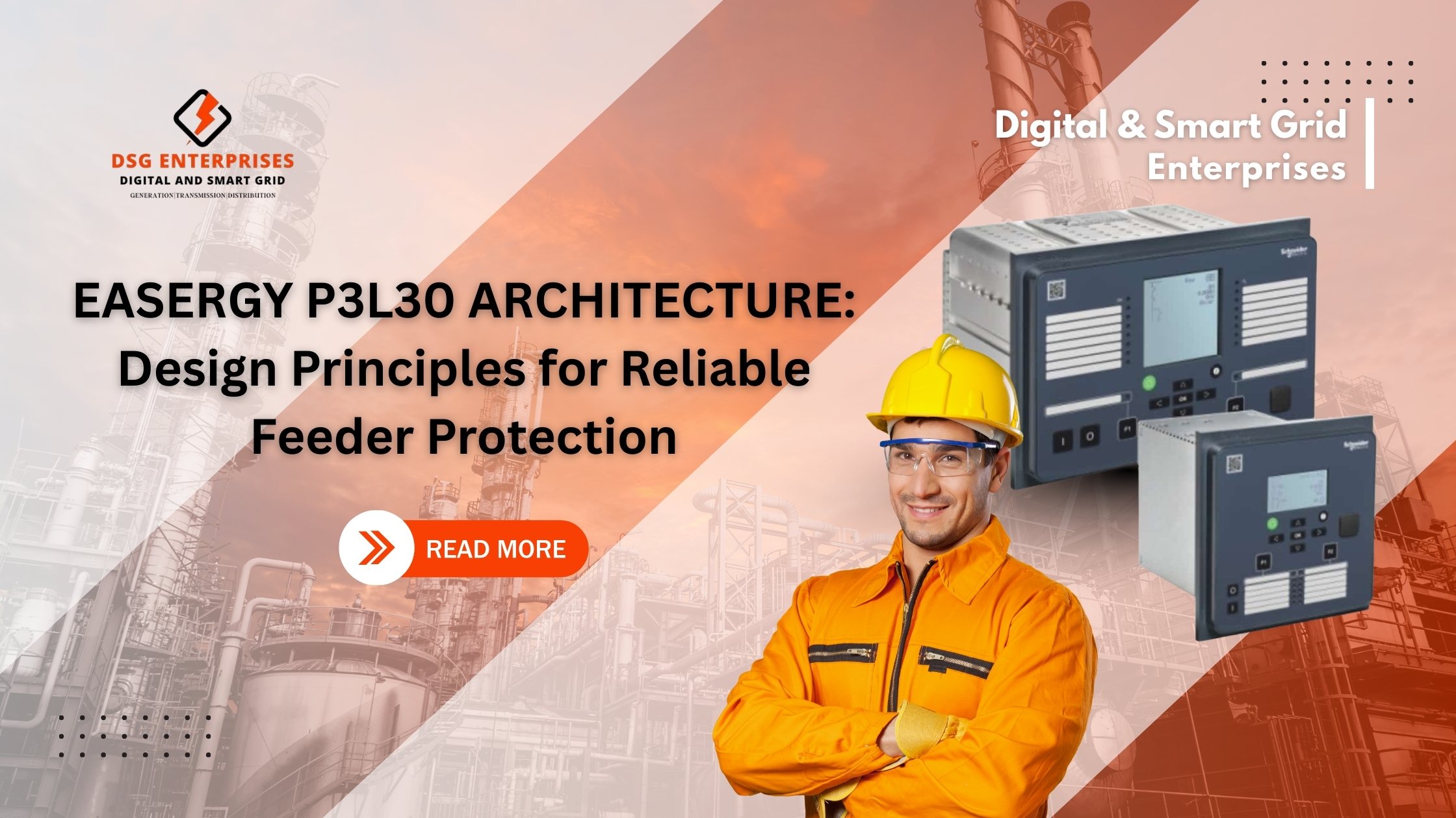 You are currently viewing Easergy P3L30 Architecture: Design Principles for Reliable Feeder Protection