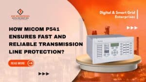 Read more about the article How MiCOM P541 Ensures Fast and Reliable Transmission Line Protection?