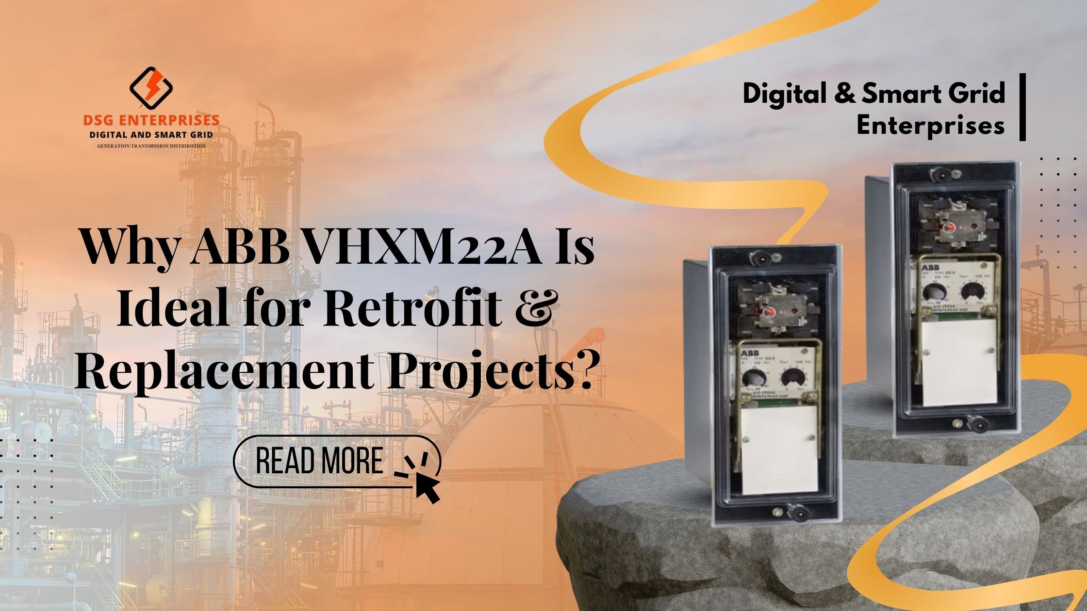 You are currently viewing Why ABB VHXM22A Is Ideal for Retrofit & Replacement Projects?