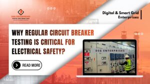 Read more about the article Why Regular Circuit Breaker Testing Is Critical for Electrical Safety?