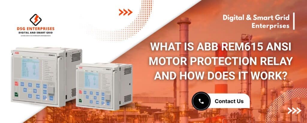 ABB REM615 ANSI Relay