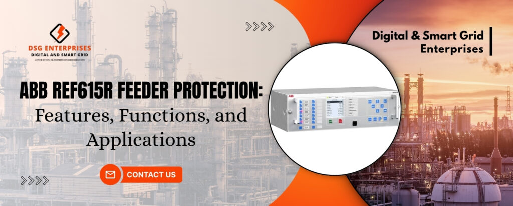 ABB REF615R Feeder Protection