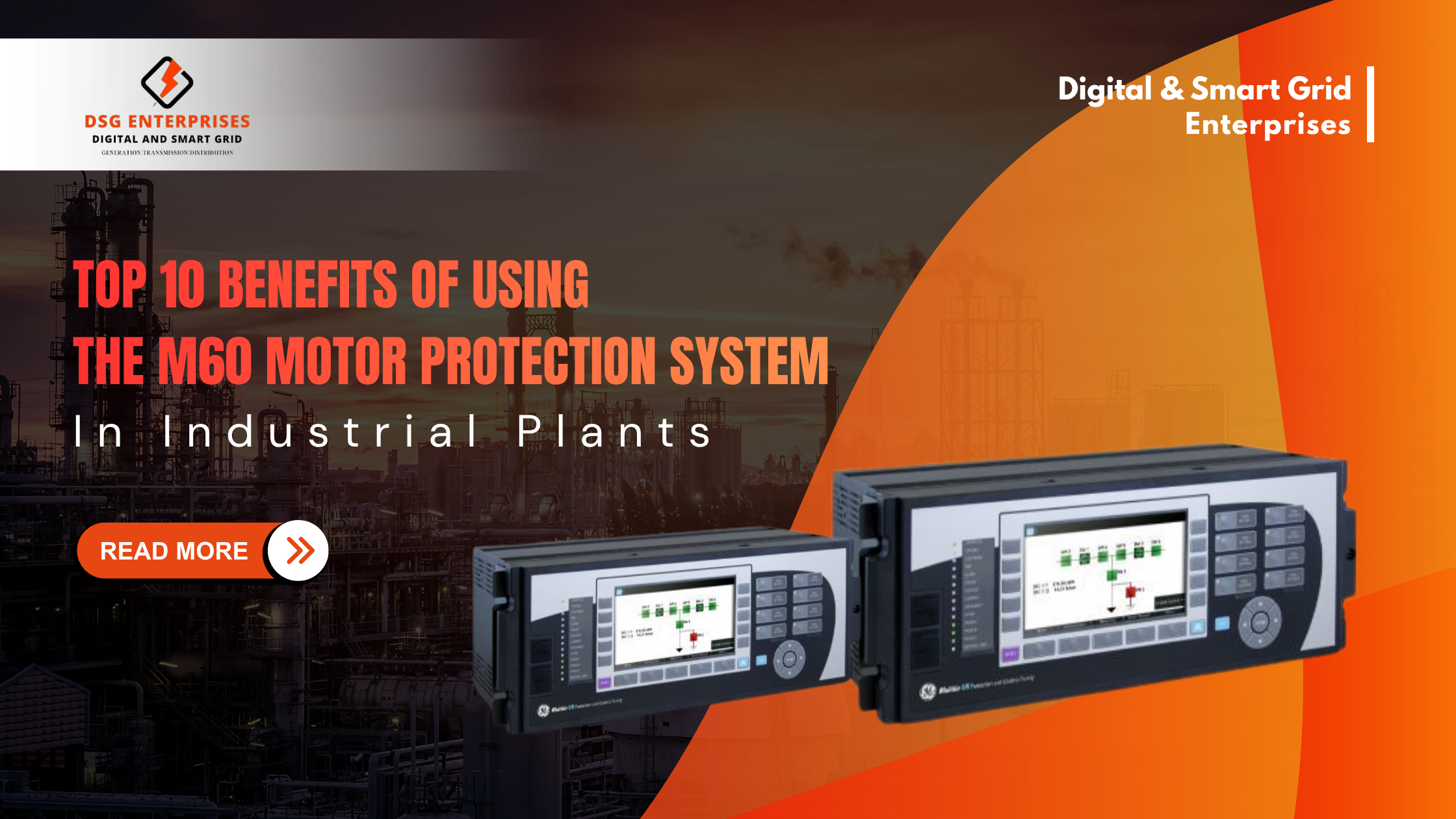 You are currently viewing Top 10 Benefits of Using the M60 Motor Protection System in Industrial Plants