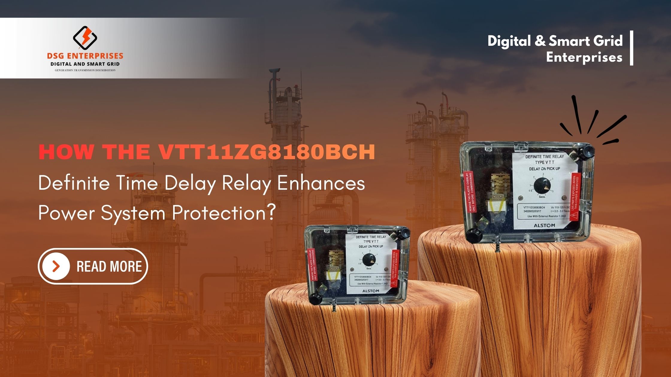 You are currently viewing How the VTT11ZG8180BCH Definite Time Delay Relay Enhances Power System Protection?