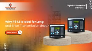 Read more about the article Why GE MiCOM P542 Relay Is Ideal for Long and Short Transmission Lines?