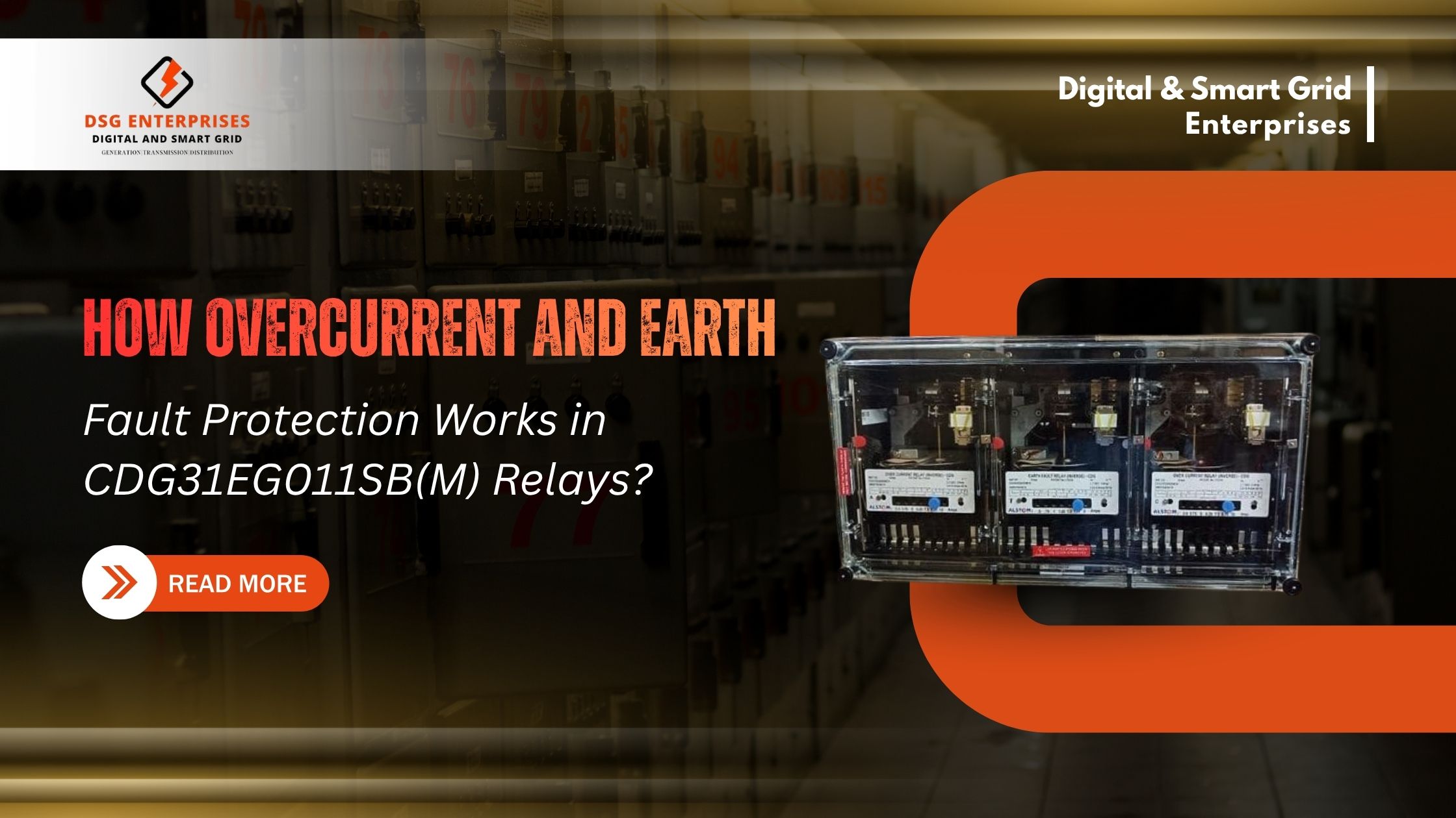 You are currently viewing How Overcurrent and Earth Fault Protection Works in Alstom Relay CDG31EG011SB(M)?