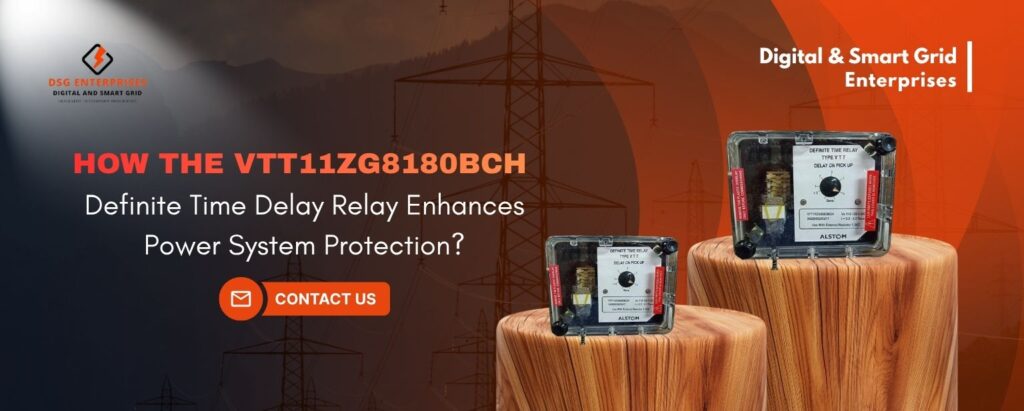 VTT11ZG8180BCH Definite Time Delay