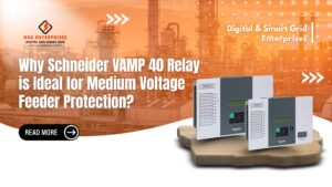 Read more about the article Why Schneider VAMP 40 Relay Is Ideal for Medium Voltage Feeder Protection?