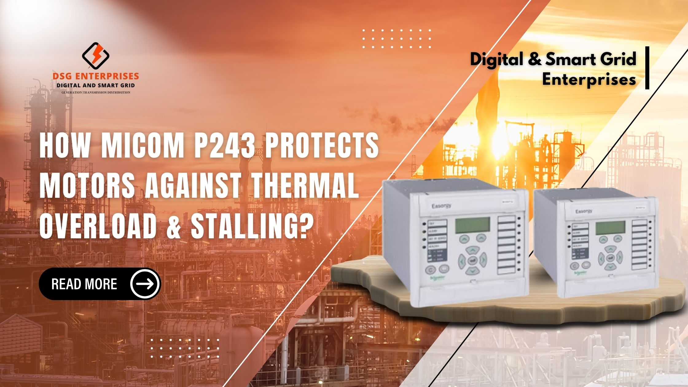You are currently viewing How MiCOM P243 Protects Motors Against Thermal Overload & Stalling