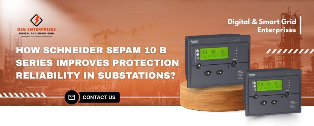 Schneider Sepam 10 B Series
