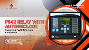 Read more about the article P542 Relay with Autoreclose: Improving Fault Detection & Recovery
