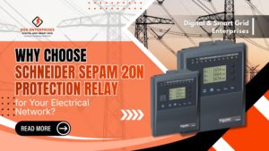Read more about the article Why Choose Schneider Sepam 20N Protection Relay for Your Electrical Network?