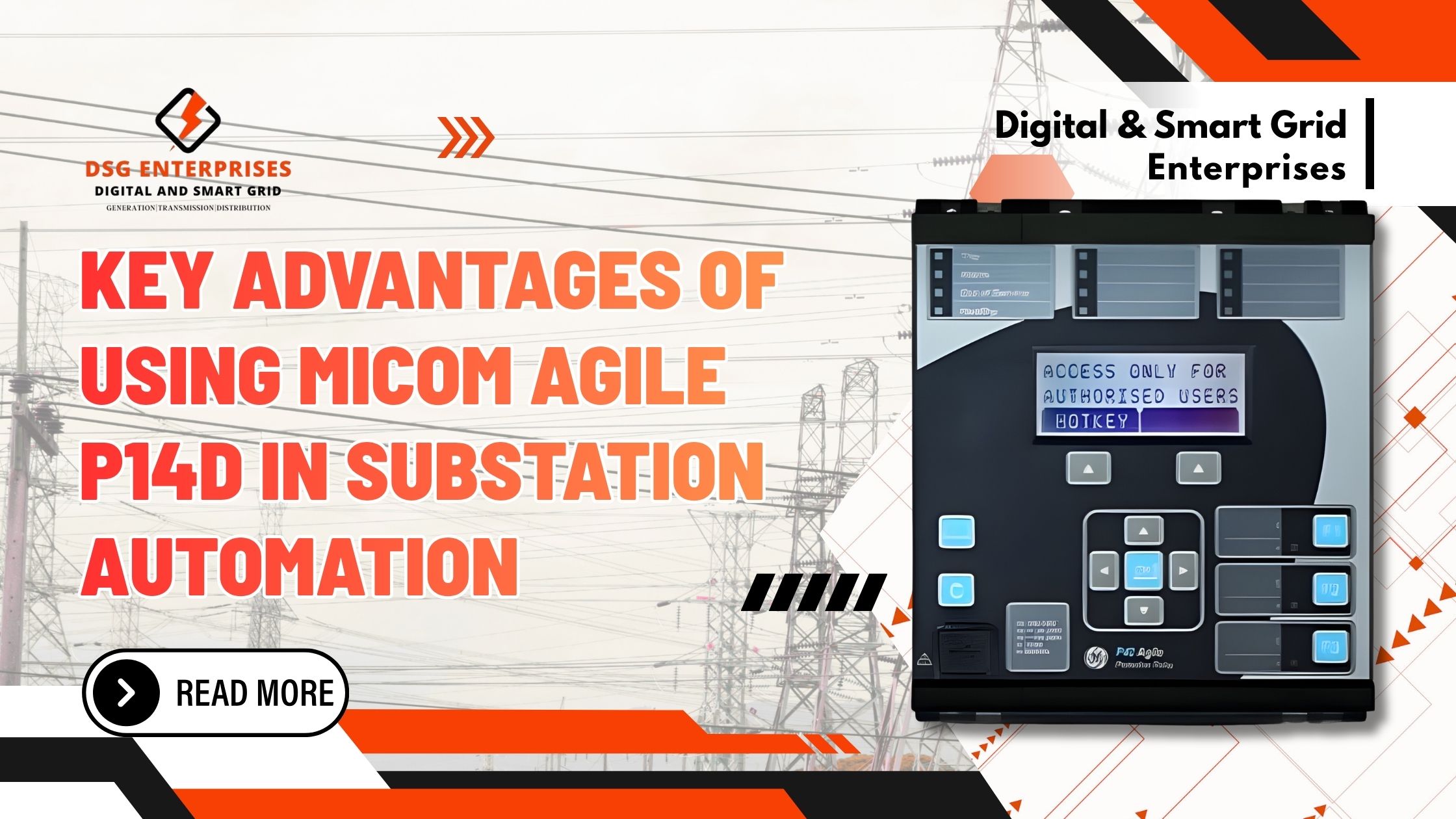 You are currently viewing Key Advantages of Using MiCOM Agile P14D in Substation Automation
