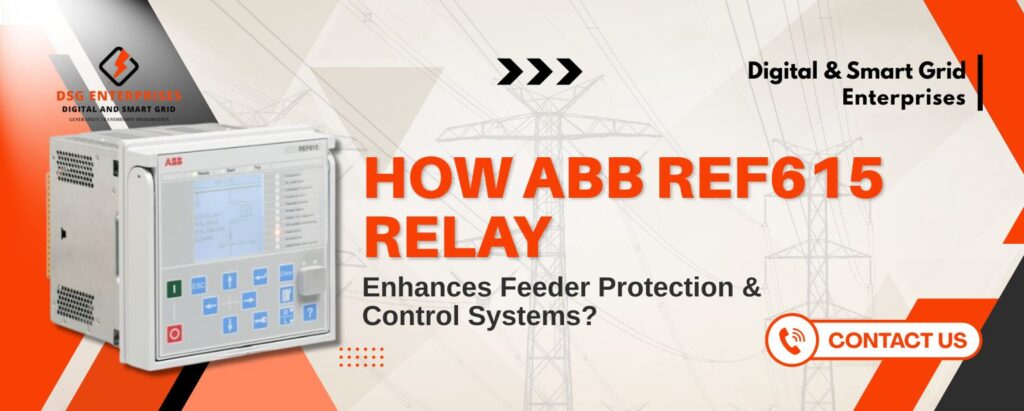 ABB REF615 IEC Feeder Protection Relay 
