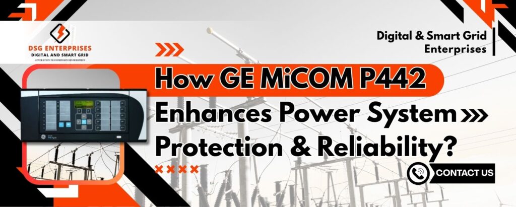 GE MiCOM P442 Distance Protection Relay
