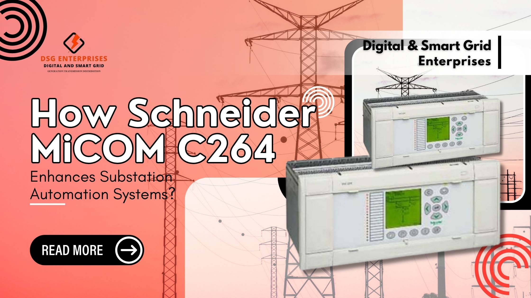 You are currently viewing How Schneider MiCOM C264 Enhances Substation Automation Systems