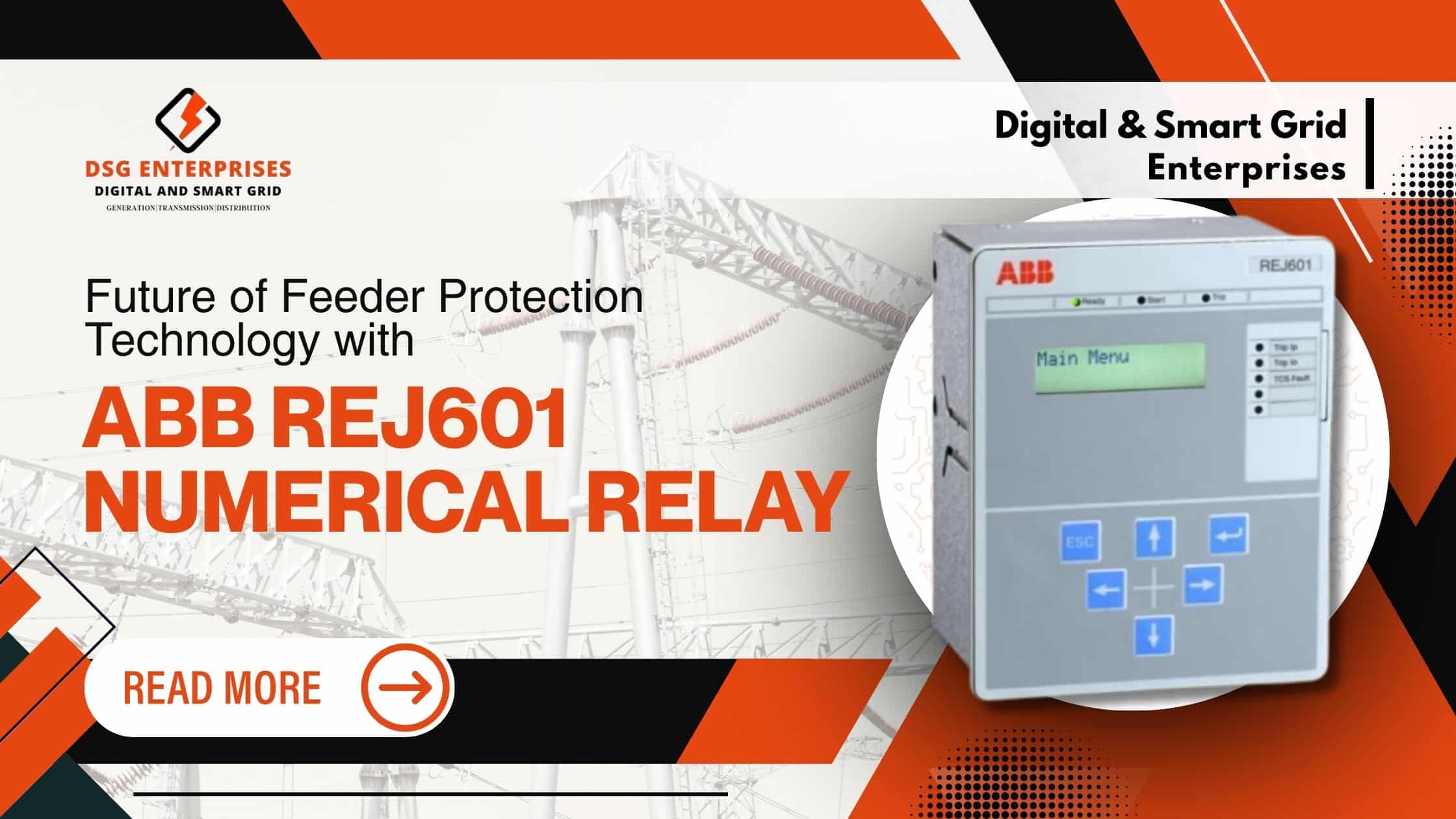 You are currently viewing Future of Feeder Protection Technology with ABB REJ601 Numerical Relay