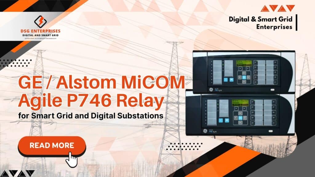 GE / Alstom Micom P746 Relay