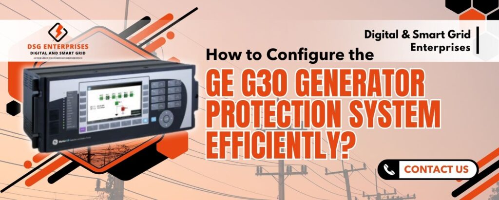 GE G30 Generator Protection System