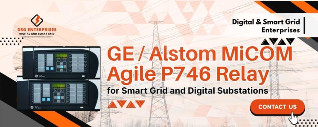 GE / Alstom Micom P746 Relay