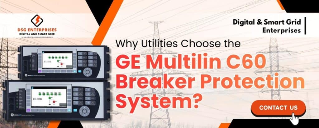 GE Alstom Multilin C60 Breaker Protection System Relay