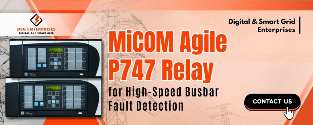 GE Micom Agile P747