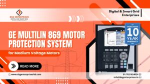 Read more about the article GE Alstom Multilin 869 Motor Protection System for Medium Voltage Motors