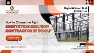 Read more about the article How to Choose the Right Substation Erection Contractor in India?