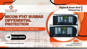 Read more about the article MiCOM P747 Busbar Differential Protection Testing with Secondary Injection