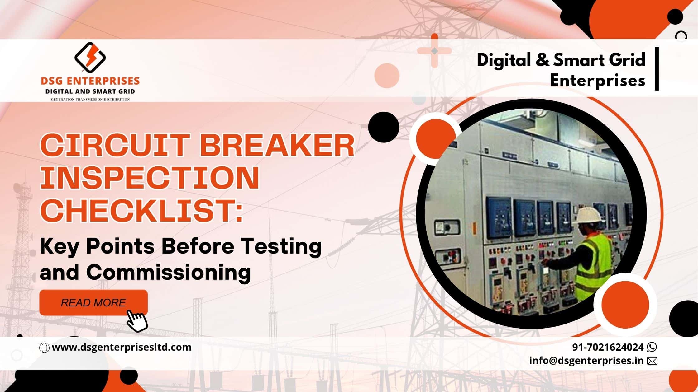 You are currently viewing Circuit Breaker Inspection Checklist: Key Points Before Testing and Commissioning